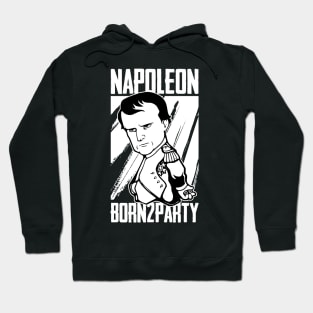 Napoleonic French Revolution Joke and Napoleon Bonaparte Hoodie